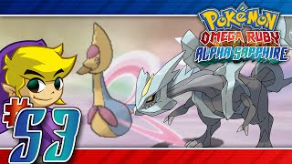 Lets Play Pokemon Omega Ruby  Part 53  Cresselia amp Kyurem [upl. by Iaverne]