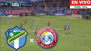 Comunicaciones vs XELAJU EN VIVO Liga Nacional de Guatemala abre el fútbol guatemalteco [upl. by Aigil]