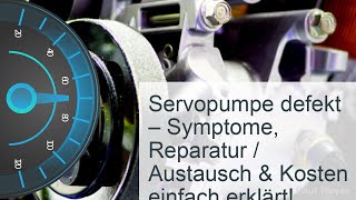 Servopumpe defekt  undicht  Kosten » Symptome » Reparatur [upl. by Venus975]