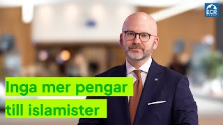 Inga mer pengar till islamister [upl. by Carolynn506]