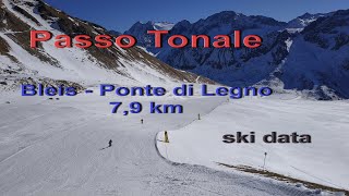 Passo Tonale 2022  from Bleis to Ponte di Legno 79 km ski data [upl. by Aneetsirk]