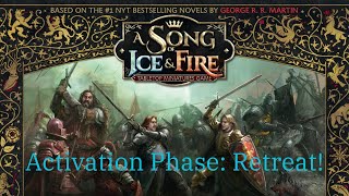 How to Play the ASOIAF miniatures game Retreat [upl. by Idroj496]