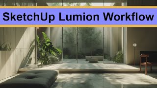 SketchUp Lumion Workflow [upl. by Joselyn]