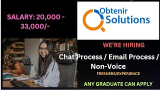 SALARY 2000033000 OBTENIR SOLUTIONS HIRING FRESHERSEXP CHATEMAIL PROCESSVOICENON VOICE [upl. by Aicetel]