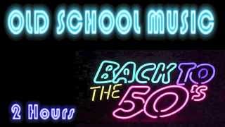 Old School Old School Songs amp Old School Music 2 hours of Old School Mix Video [upl. by June]