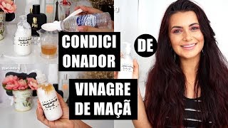 VINAGRE DE MAÇÃ NO CONDICIONADOR [upl. by Susan]