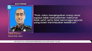 Ketua Polis Johor nafi bersara susulan video tular [upl. by Krawczyk191]