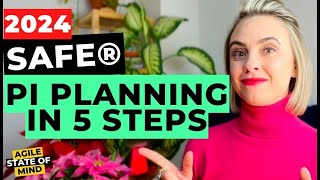 PI Planning Explained in 5 Steps  SAFe Tutorial [upl. by Nnauol]