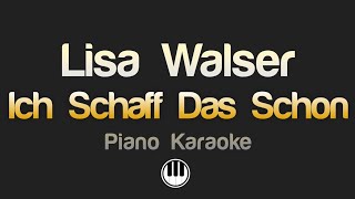 Lisa Walser  Ich schaff das schon Karaoke [upl. by Einhpets]