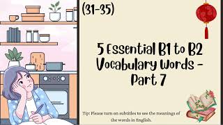 5 Essential B1 to B2 Vocabulary Words  Part 7 [upl. by Galitea]