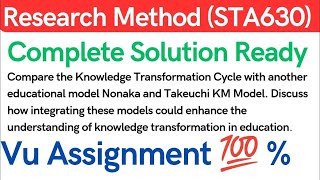 STA630 Assignment 1 Solution Fall 2024 Research Method STA630 VU LMS solved assignment [upl. by Pell55]