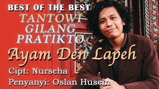 KARAOKE AYAM DEN LAPEH  OSLAN HUSEIN  KARAOKE MINANG TEMBANG KENANGAN INDONESIA [upl. by Cariotta]