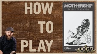 How To Play Mothership 1e [upl. by Everara]