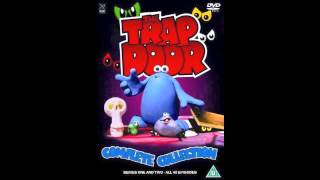 The Trap Door Full Theme [upl. by Flosser373]