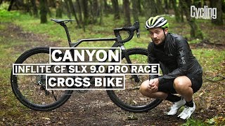 Canyon Inflite CF SLX 90 Pro Race  Cyclocross Special  Cycling Weekly [upl. by Levesque]