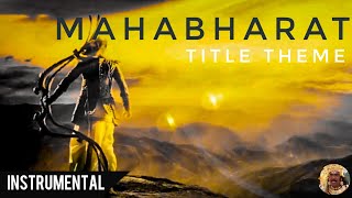 Mahabharat Title track  Instrumental [upl. by Darian]