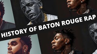 History of Baton Rouge Rap Boosie Webbie Trill Ent NBA Youngboy Kevin Gates CLoc and more [upl. by Vasilis295]