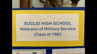 Euclid High School Class of 1962 Veterans of Military Service [upl. by Ainotahs397]