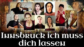 Innsbruck ich muss dich lassen Heinrich Isaac [upl. by Scrivings]