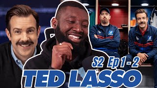 TED LASSO Season 2 Episode 1 amp 2 ⚽  REACTION [upl. by Akived]