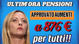 Confermato Aumento Pensioni e Nuova Quattordicesima Mensilità ultimora [upl. by Bilek]