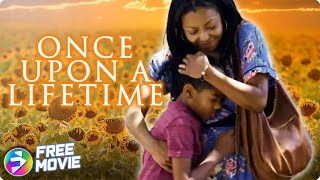 ONCE UPON A LIFETIME  Emotional Drama  Arie Thompson  Free Movie [upl. by Beale]