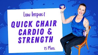 QUICK SEATED CARDIO amp STRENGTH 15 Minute At Home Cardio Workout Joint Health Strength Toning [upl. by Anthea]