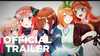 The Quintuplets Return Gotoubun no Hanayome Honeymoon Arc Anime Special [upl. by Hathaway833]