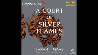 A Court of Thorns and Roses 4 A Court of Silver Flames 1 of 2 by Sarah J Maas GraphicAudio [upl. by Aloivaf]