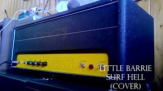 Surf hell  Little Barrie cover [upl. by Naik]