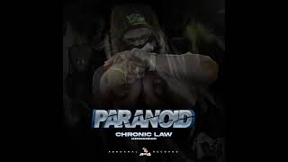 Chronic Law  Paranoid Official Audio [upl. by Austine455]