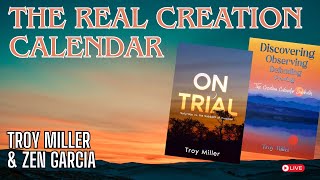 Passover and the Real Creation Calendar  Troy Miller and Zen Garcia [upl. by Anayi]