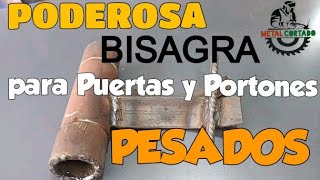 Bisagras para Portones Pesados 💪 Fabricadas con Tubo Cédula 40 😎 DIY Metal Hinges for Heavy Doors [upl. by Sutherlan74]