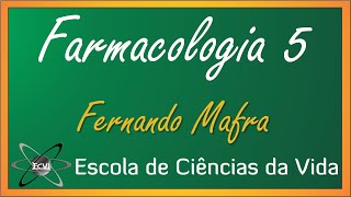 Farmacologia 20 Aula 5  Agonistas e Antagonistas [upl. by Aroda835]