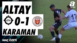 Altay 01 Karaman FK  MAÇ ÖZETİ  Ziraat Türkiye Kupası 2 Tur Maçı [upl. by Lilla]