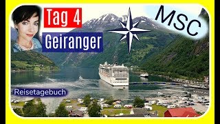 MSC KREUZFAHRT NORWEGISCHE FJORDE GEIRANGER I TAG 4 I DOKU REISEBERICHT [upl. by Grove619]