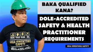 Paano maging DOLEAccredited Safety amp Health Practitioner [upl. by Kartis]