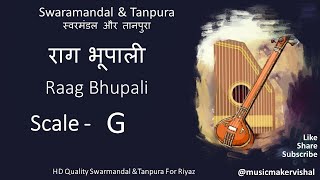 Raag Bhupali Swarmandal amp Tanpura G scale राग भूपाली स्वरमंडल in G scale for vocal riyaz [upl. by Sigsmond160]