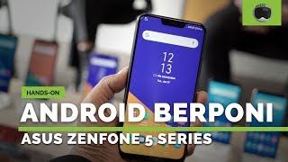 Handson ASUS ZenFone 5 Series Indonesia ZenFone 5 5Z 5 Lite [upl. by Josias]