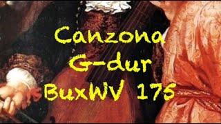 Dietrich Buxtehude CANZONA BuxWV 175 Live [upl. by Mailli]