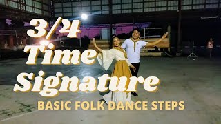 BASIC FOLK DANCE STEPS IN 34 TIME SIGNATURE [upl. by Nastassia]