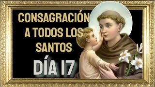 🕯️Consagración a TODOS los Santos día 17 [upl. by Rotsen]