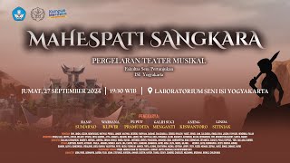 PERGELARAN TEATER MUSIKAL quotMAHESPATI SANGKARAquot [upl. by Gilliette732]