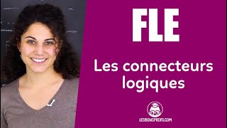 Les connecteurs logiques  FLE  Niveau A2  Les Bons Profs [upl. by Rosenkranz]