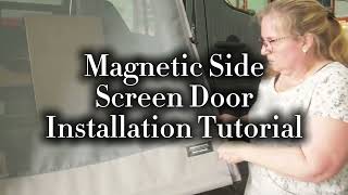 ROLEF Side Magnetic Screen Door Installation Tutorial on a MercedesBenz Sprinter Chassis [upl. by Eirameinna]