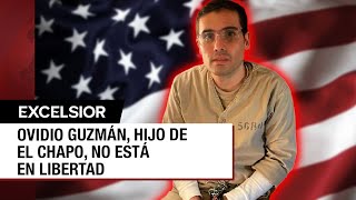 Estados Unidos confirma que mantiene en custodia a Ovidio Guzmán hijo de El Chapo [upl. by Vinni346]