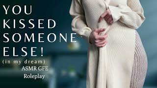 ASMR Possessive Girlfriend Roleplay  Show me how you feel  Jealous girlfriend dreams you cheated [upl. by Igiul]