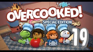 Overcooked Special Edition  Episode 19 [upl. by Lidaa]