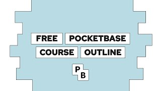 The Free Pocketbase Course Project Outline [upl. by Ycak]