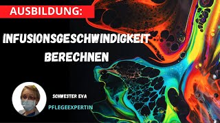 Infusionsgeschwindigkeiten berechnen [upl. by Ainafets]